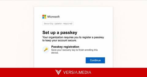 Hackers Use Fake Microsoft Entra Passkey Enrollment to Gain Microsoft 365 Access